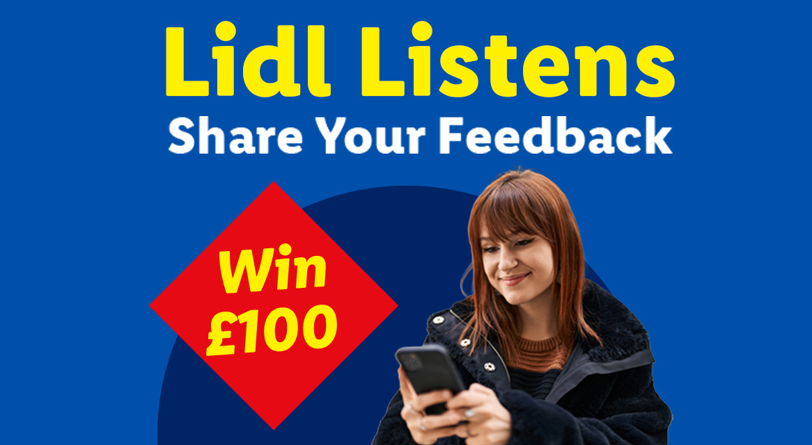 Lidl survey promotion: Share your feedback to win £100, featuring a woman using a phone.