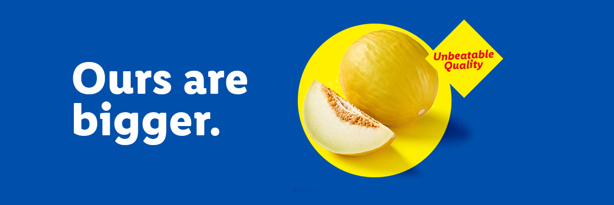 A whole melon and a slice on a yellow circle, with text 'Ours are bigger' and 'Unbeatable Quality'.