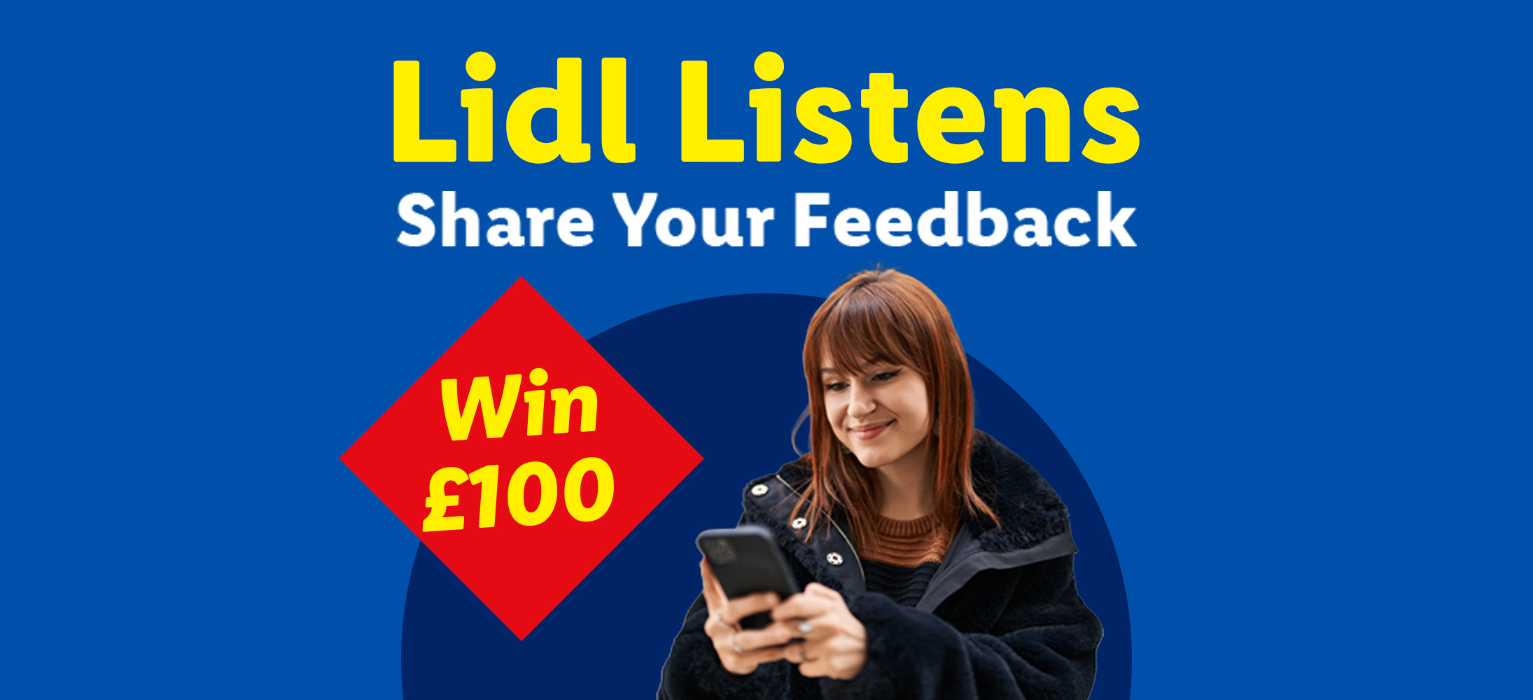 Lidl survey promotion: Share your feedback to win £100, featuring a woman using a phone.