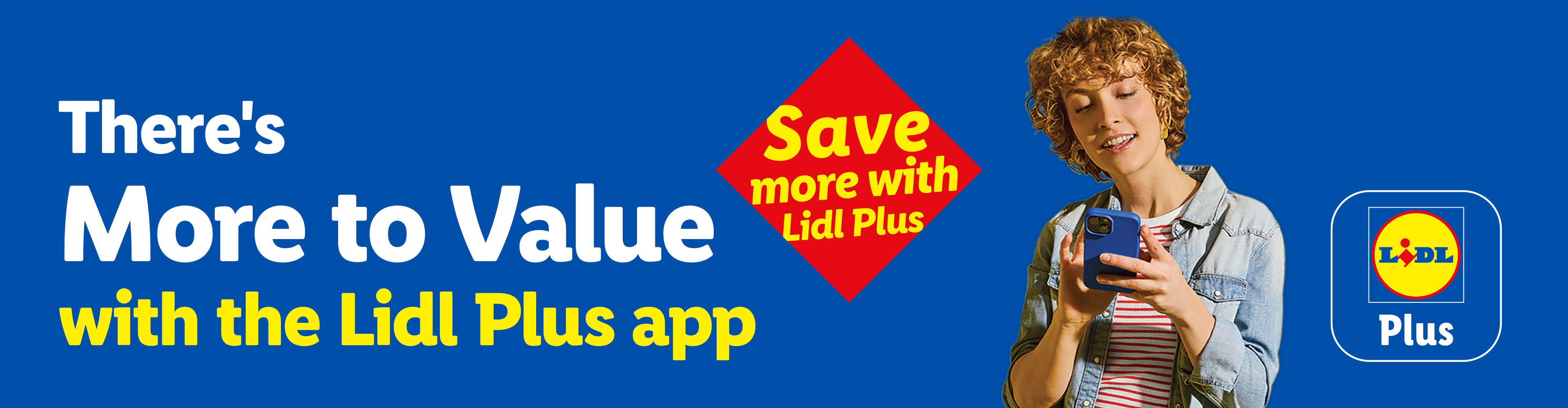 Lidl Plus app promotion with a woman using a phone and text about saving more.