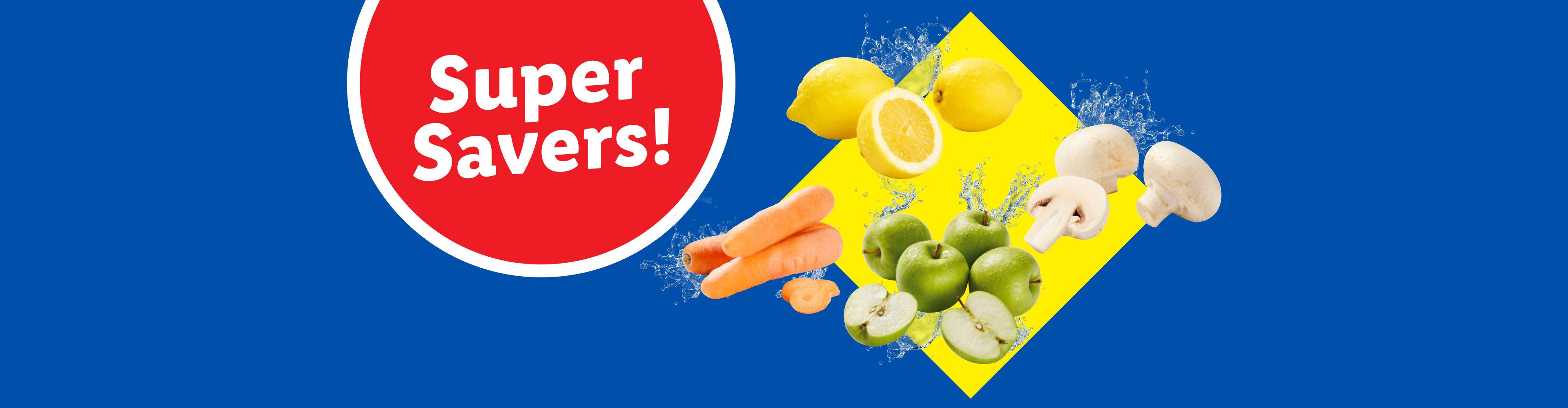 Super Savers! banner with lemons, carrots, green apples, and mushrooms with water splashes.