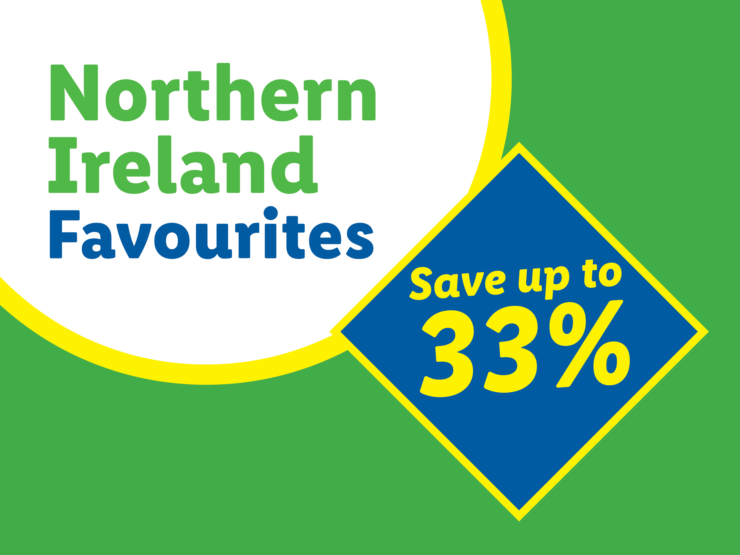 Northern Ireland Favourites sale: Save up to 33%.