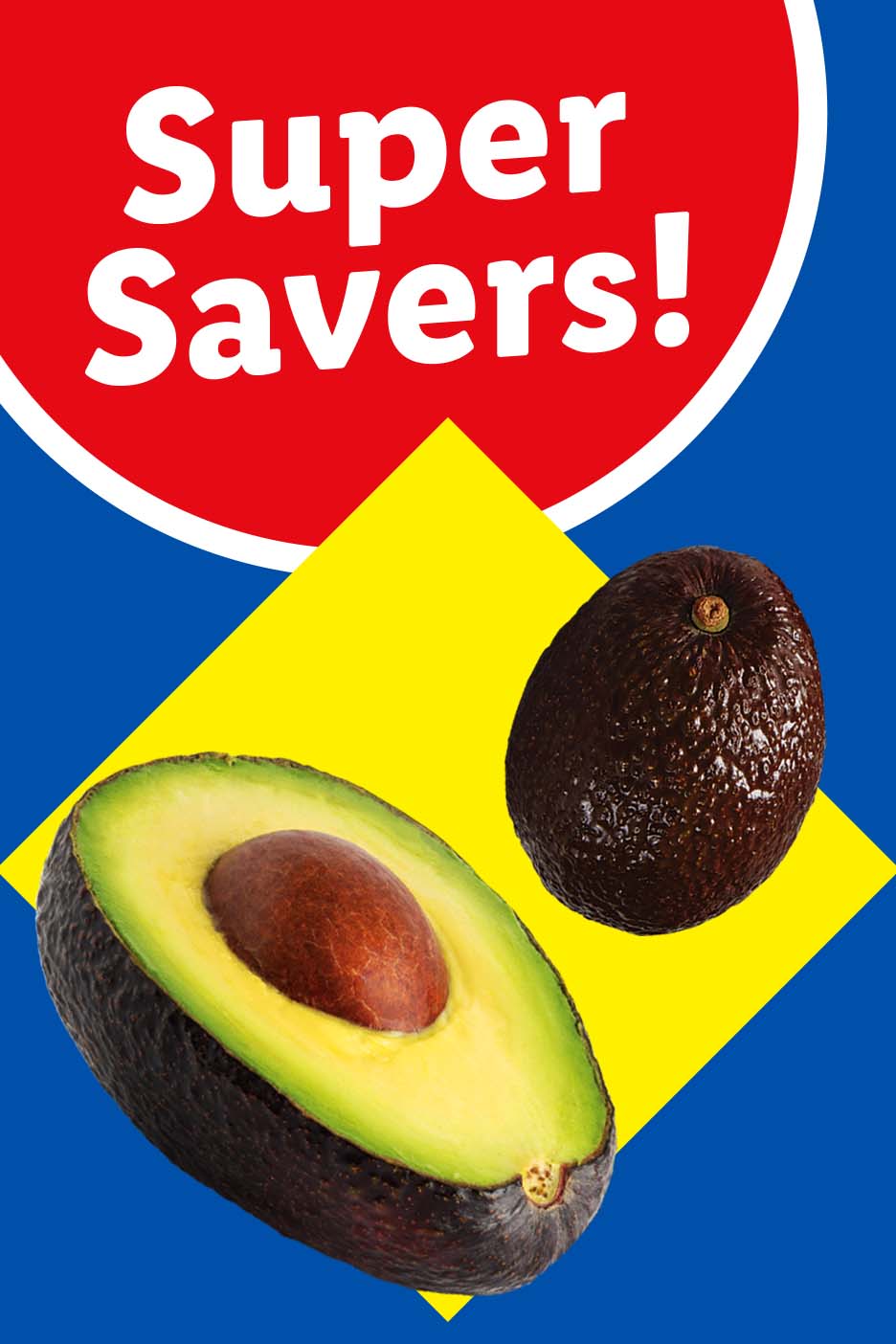 Avocados on a blue and yellow background with a 'Super Savers!' banner.