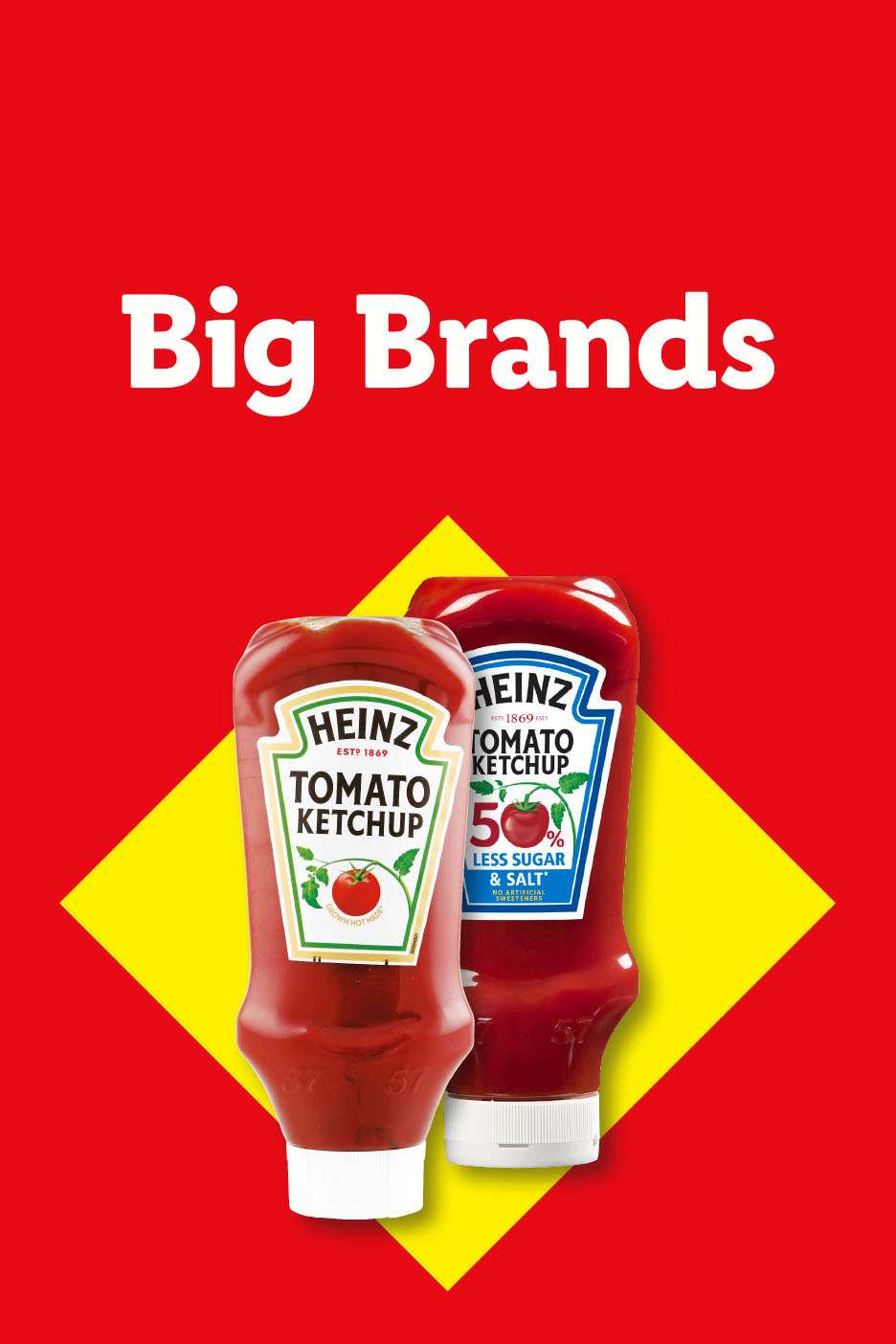Two bottles of tomato ketchup on a red and yellow background with the text 'Big Brands'.