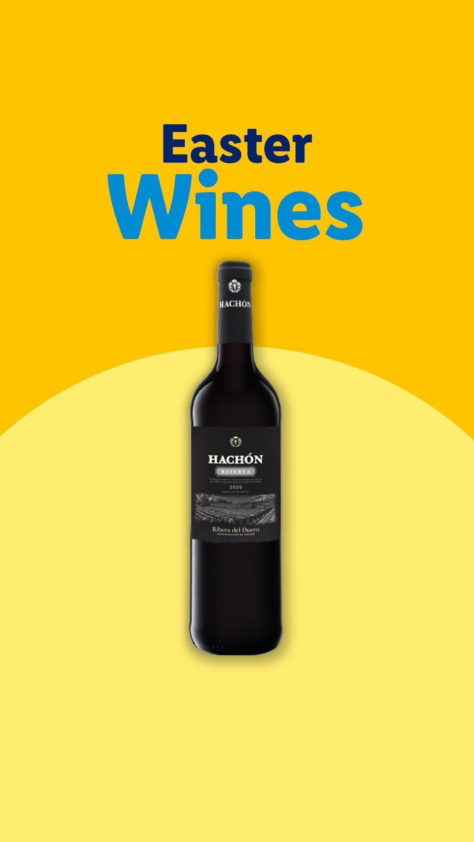 Easter Wines promotion with a bottle of red wine on a yellow background.