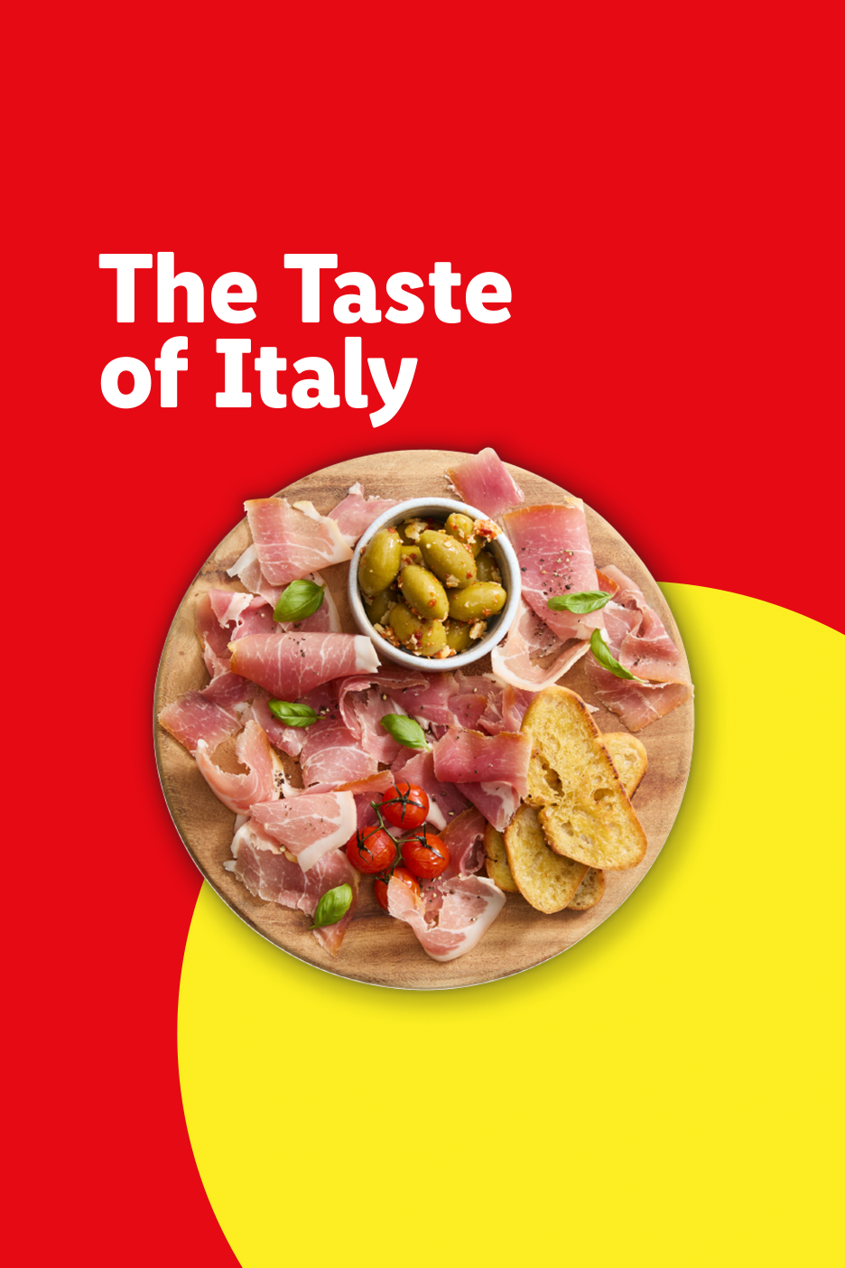 Italian antipasto platter with prosciutto, olives, tomatoes, and bread, with text 'The Taste of Italy'.