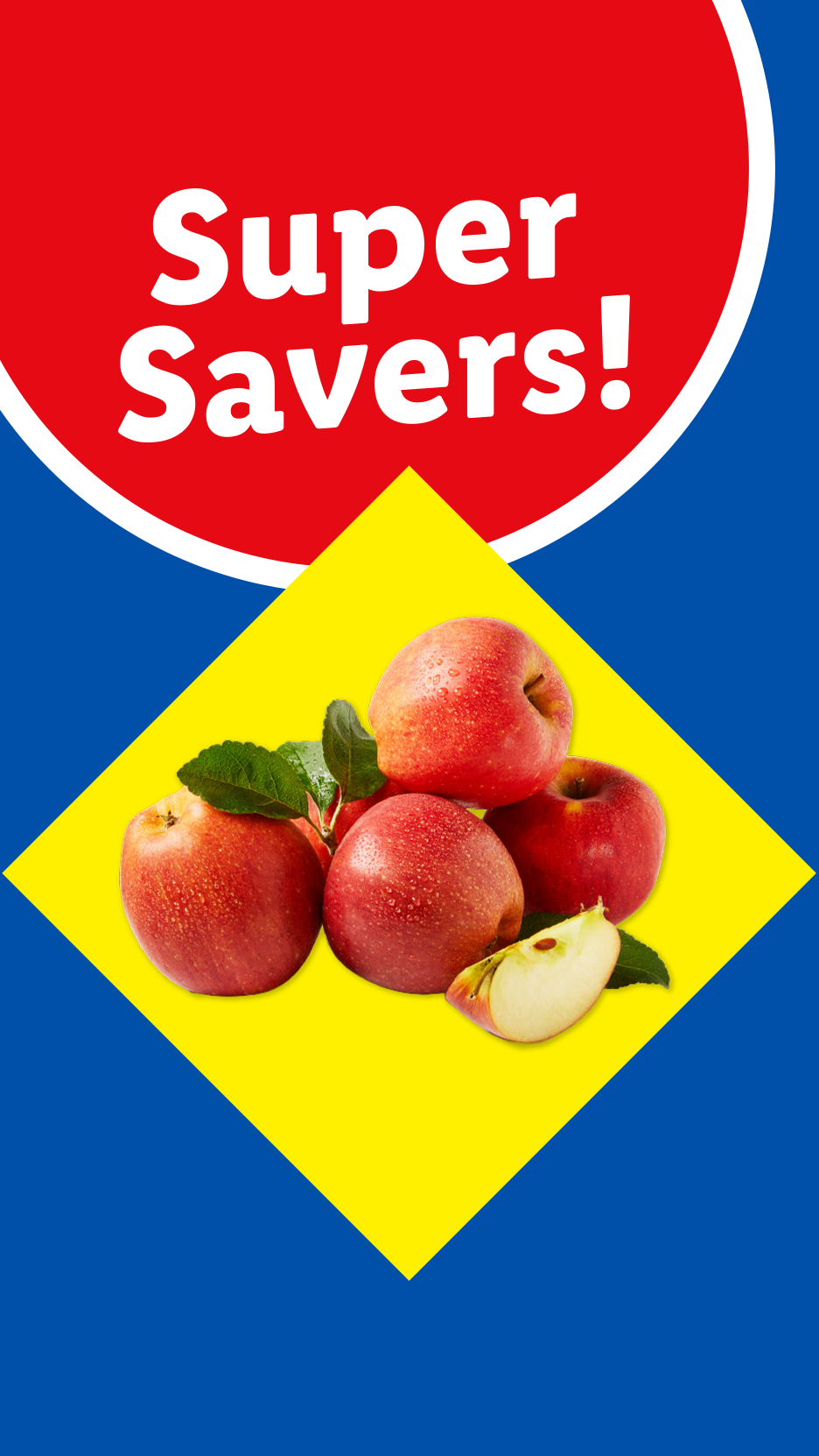 Red apples on a yellow diamond, with a red circle above saying 'Super Savers!'