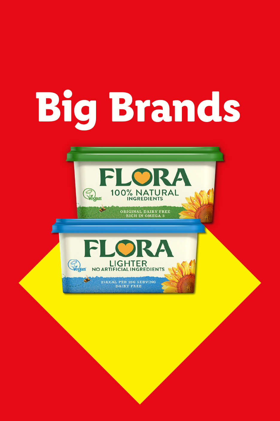 Two tubs of plant-based spread, one natural and one lighter, on a red and yellow background with text 'Big Brands'.