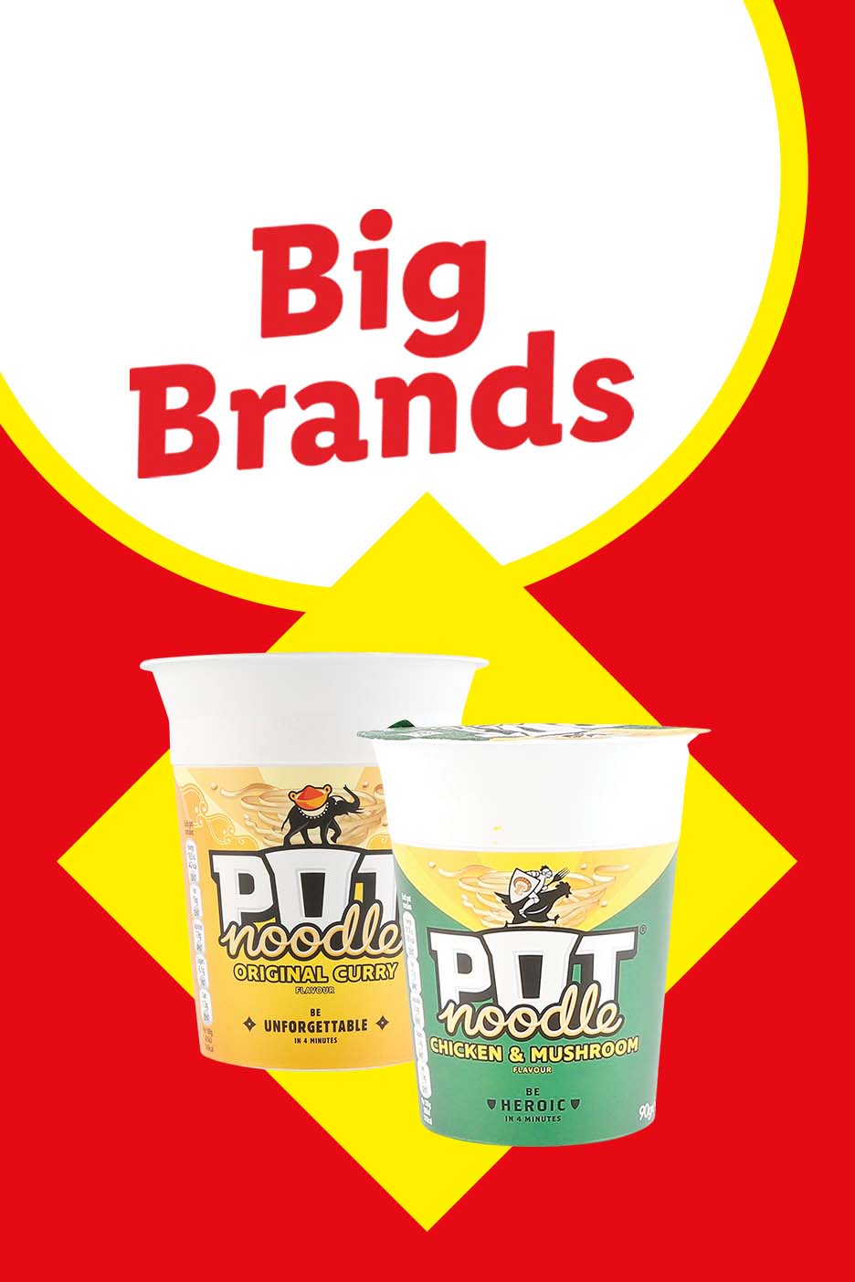 Two instant noodle pots, one original curry and one chicken & mushroom, with 'Big Brands' text.