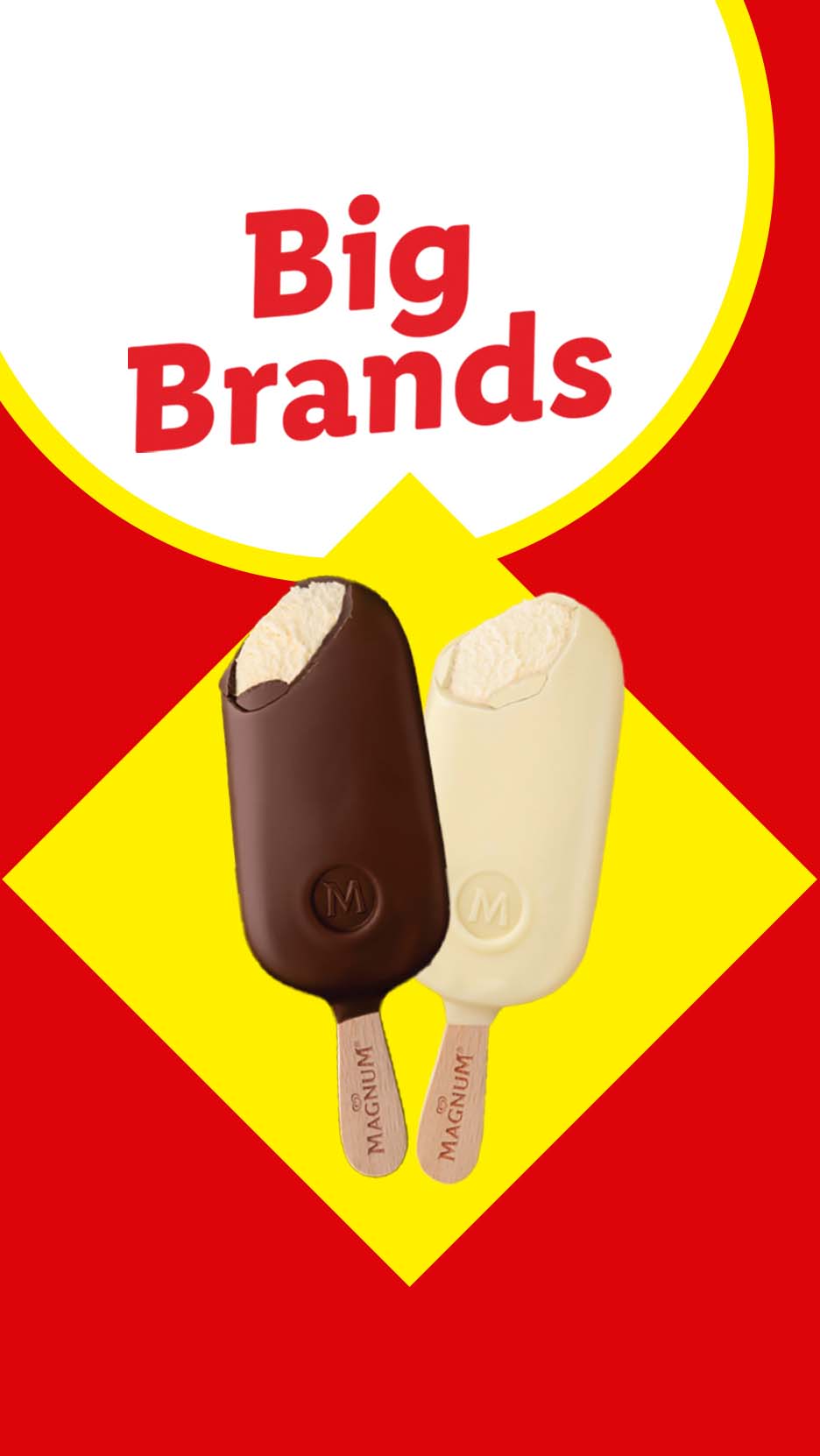 Two ice cream bars, one dark chocolate and one white chocolate, with text 'Big Brands'.