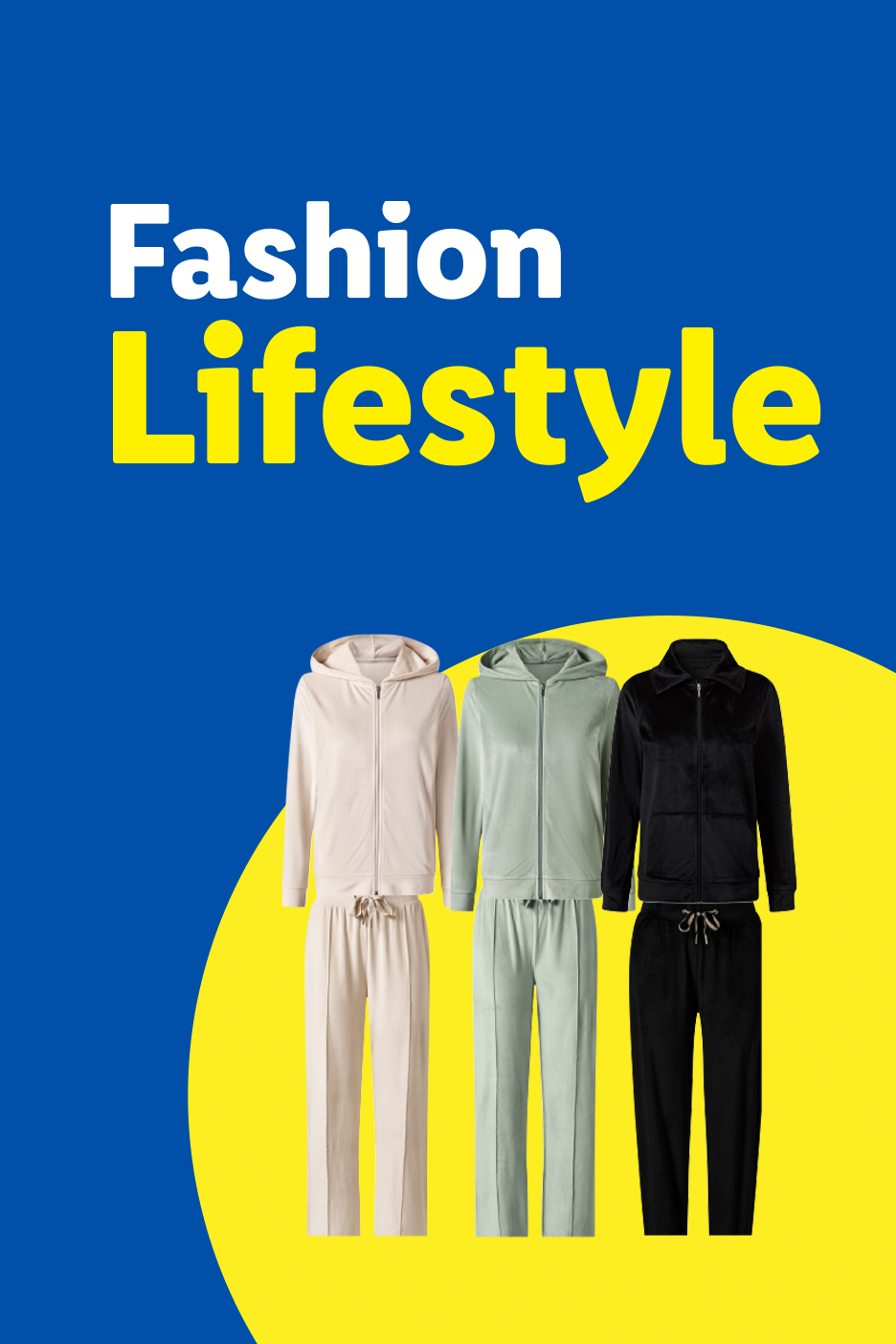 Three velour tracksuits in beige, sage green, and black, with 'Fashion Lifestyle' text.