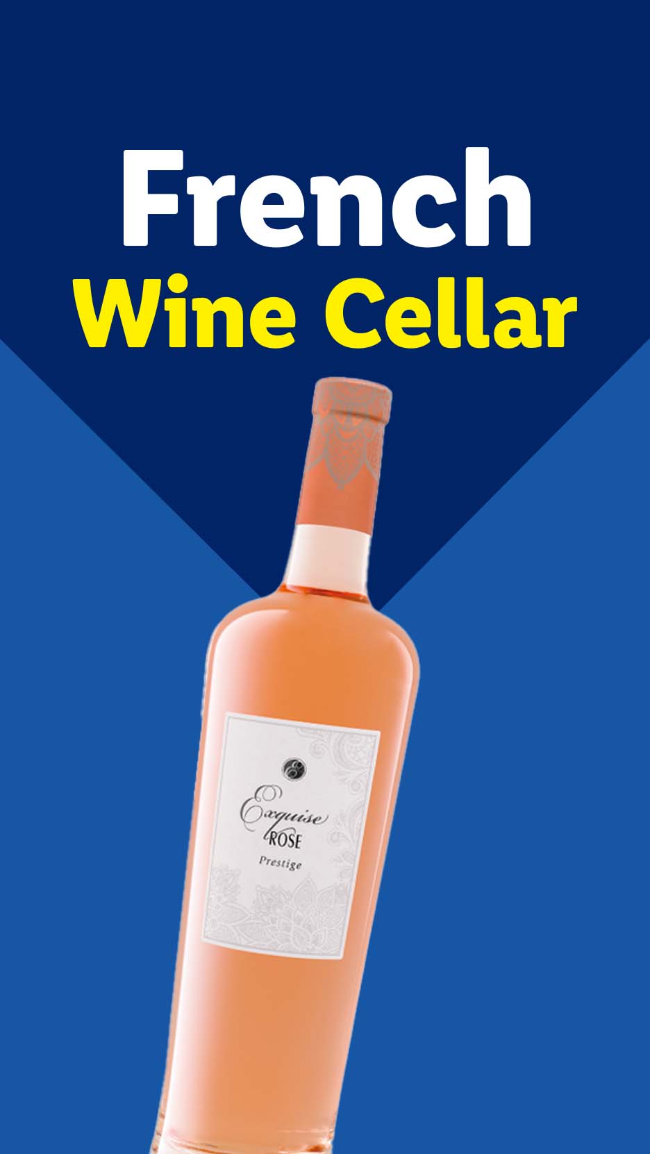 A bottle of Exquise Rosé Prestige wine with 'French Wine Cellar' text.