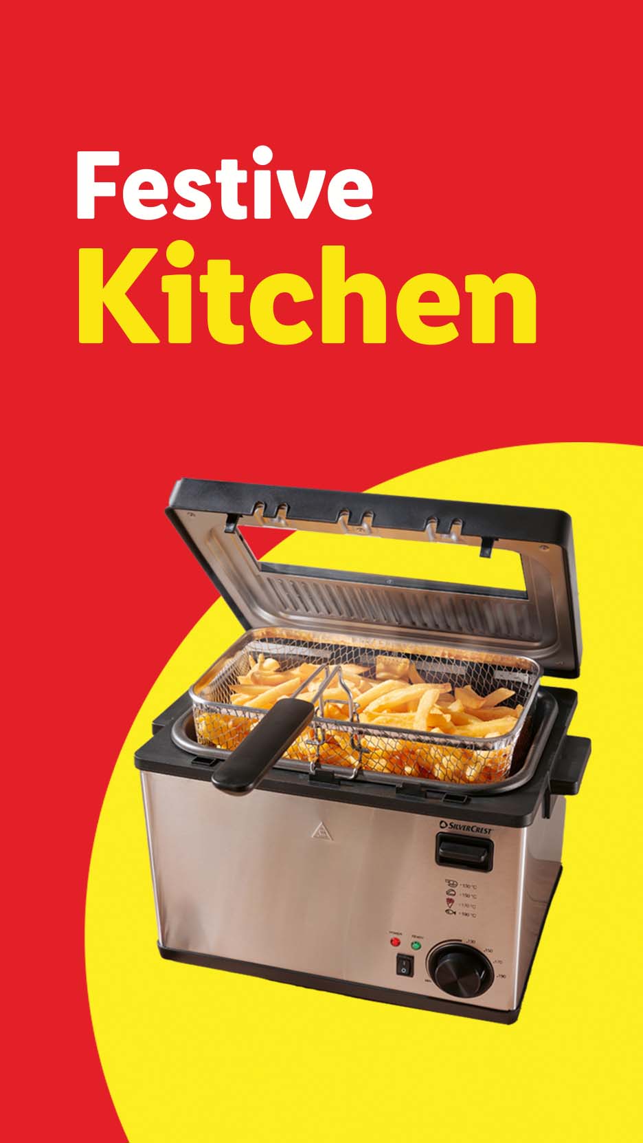 SilverCrest deep fryer with fries, text: Festive Kitchen