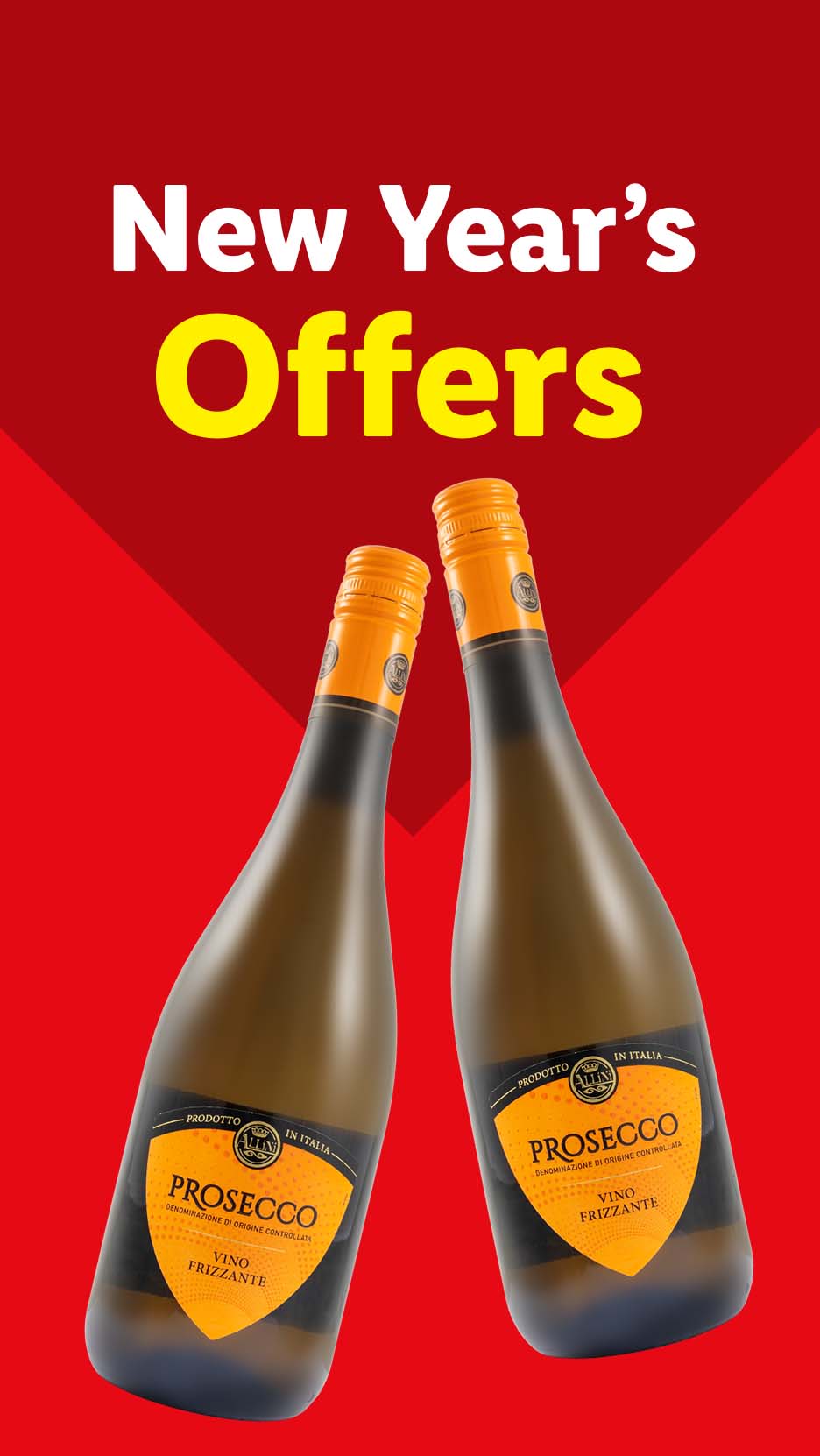 Two bottles of Allini Prosecco Frizzante against a red background with 'New Year's Offers' text.